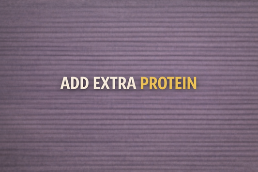 Add Extra Protein - 6oz