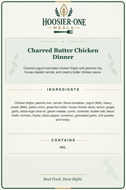 Hoosier One product information — Charred Butter Chicken Dinner — 5c1c5cb5961f
