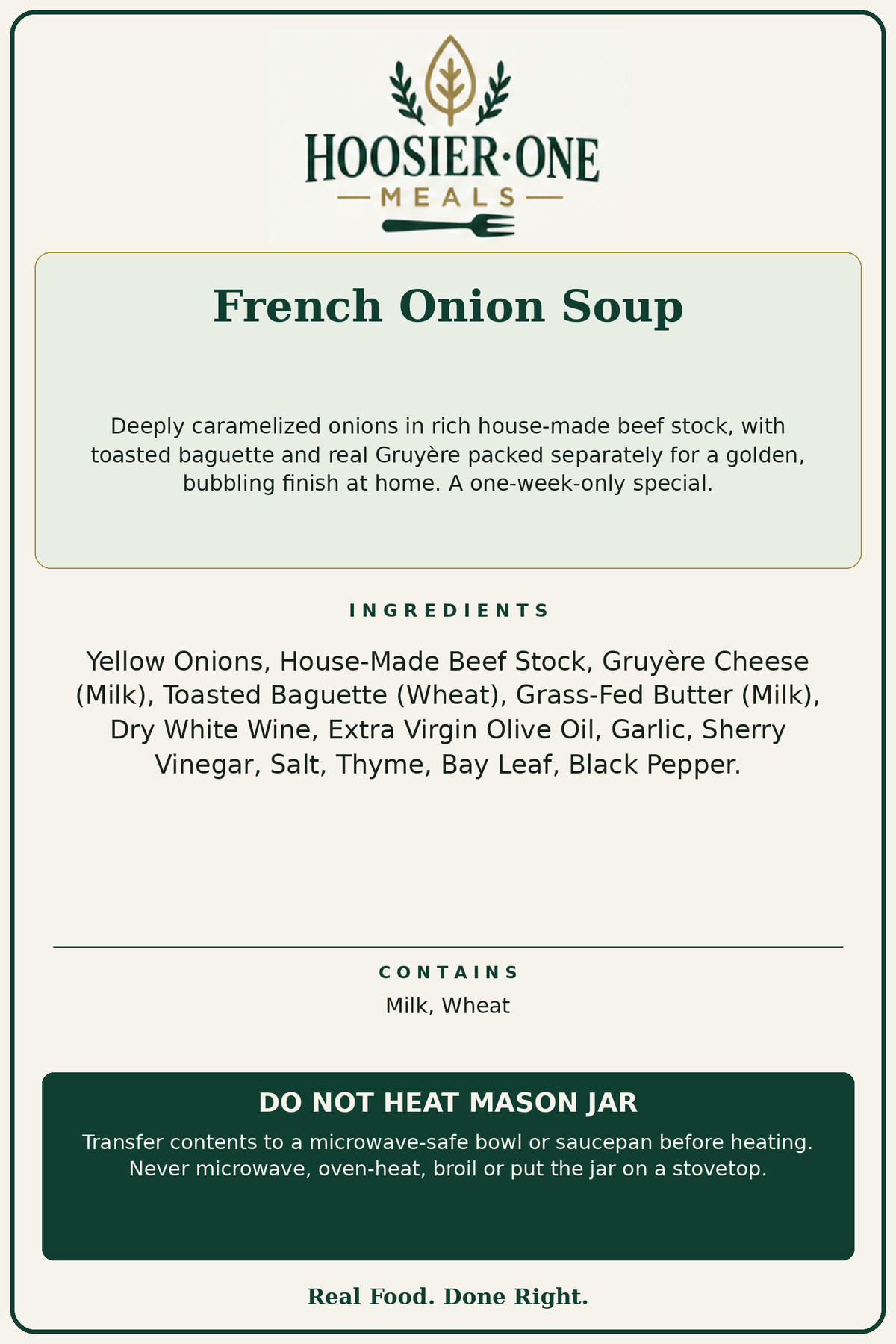 Hoosier One ingredient label — Hoosier One French Onion Soup — Limited Release — DO NOT HEAT MASON JAR; transfer before reheating